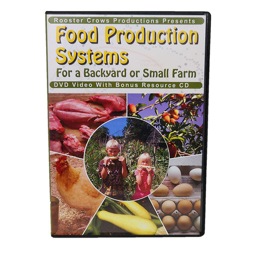 Food Production Systems for Backyard or Small Farm