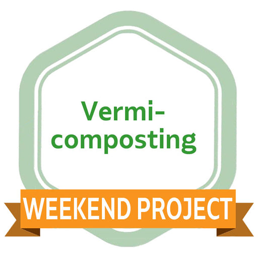 Weekend Project: Vermicomposting