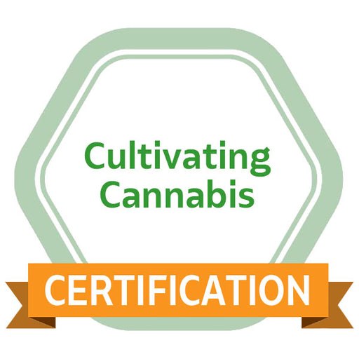 Cultivating Cannabis eCourse