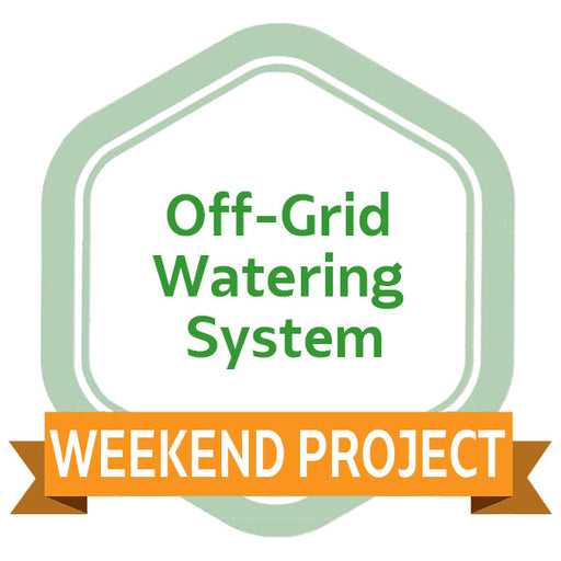 Weekend Project: Off-Grid Watering System